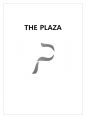 THE PLAZA 프라자호텔 호텔경영전략 분석 (프라자호텔 경영전략 경영형태와 호텔마케팅 전략분석 및 프라자호텔 향후 시사점) 1페이지