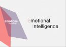 정서지능 Emotional Intelligence (이성과 정서간의 협력,정서지능 이란,정서기능 모델에서의 대처기술,감정,정서적 트라우마,정서 심리).pptx 1페이지