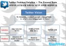 SNS 산업분석 및 트위터(Twitter) 이용목적, 패턴에 기반한 향후 트위터 서비스의 전략방향성 제시.pptx 17페이지