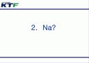 (마케팅전략) KTF, NA브랜드 마케팅 전략(광고전략, IMC전략) 6페이지
