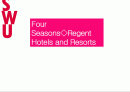 Four Seasons◇Regent Hotels and Resorts 1페이지