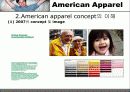 American Apparel(경영, 분석, 전략, 4P, STP, 유통구조, SWOT, 매장, 평면도, VP, PP, IP, 체크, 포인트, 장점, 단점, 장단점, Renewal, 방향, 개선점, 아메리칸, 어패럴, 어메리칸, 어페럴) 4페이지