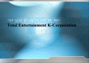 시장의 성공적인 입지 구축을 위한 브랜드 전략 계획서 Total Entertainment K-Corporation  1페이지