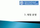 IMF(국제통화기금) 설립배경, 설립목적, 조직, 의사결정, 재정 운영, 특징, 개념, 내용, 문제점, 개선방안, 한국과의 관계, 변화, 특징, 현황, 사례, 시사점 13페이지