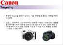 카메라 시장에서의 고객 지향적 마케팅 전략 - 카메라시장.캐논.니콘.삼성.마케팅관리,브랜드마케팅,서비스마케팅,글로벌경영,사례분석,swot,stp,4p.PPT자료 58페이지
