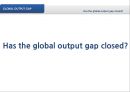 THE GLOBAL OUTPUT GAP : MEASUREMENT ISSUES AND DISPARITIES - OUTPUT,OUTPUT사용배경,잠재적산출량,OUTPUT GAP측정방법.PPT자료 21페이지