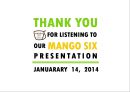 망고식스 (mangosix) 마케팅전략분석 및 망고식스 기업분석과 망고식스 현 문제점분석과 대안제안.pptx 24페이지