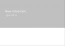 신도시주의 - 뉴어버니즘(New Urbanism) (뉴어버니즘 개념·배경·특성, 시사이드 (Seaside), 주택, 도시계획, 도시개발).ppt
 1페이지