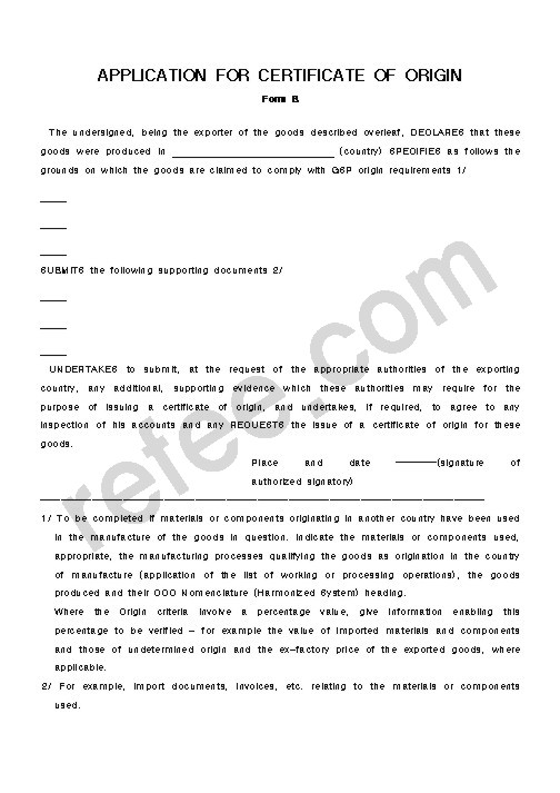 APPLICATION FOR CERTIFICATE OF ORIGIN