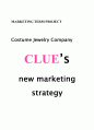 Costume Jewelry Company - 클루(CLUE) 마케팅 전략 (영문) 1페이지