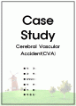 케이스 스터디(Case Study) - 뇌졸중 (Cerebral Vascular Accident ; CVA) 1페이지